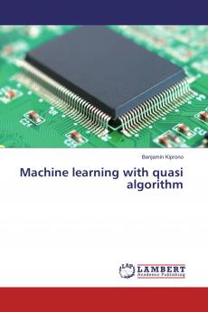 Machine learning with quasi algorithm