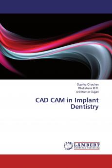 CAD CAM in Implant Dentistry