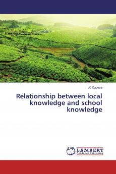 Relationship between local knowledge and school knowledge