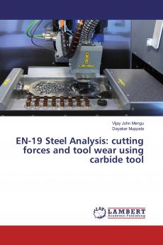 EN-19 Steel Analysis: cutting forces and tool wear using carbide tool