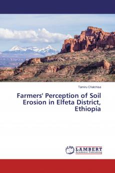 Farmers' Perception of Soil Erosion in Elfeta District Ethiopia