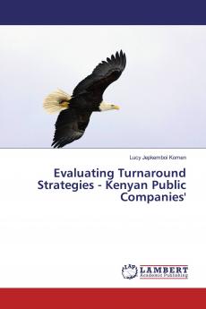 Evaluating Turnaround Strategies - Kenyan Public Companies'