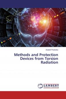 Methods and Protection Devices from Torsion Radiation