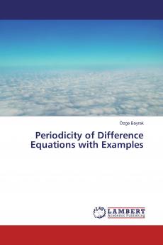 Periodicity of Difference Equations with Examples