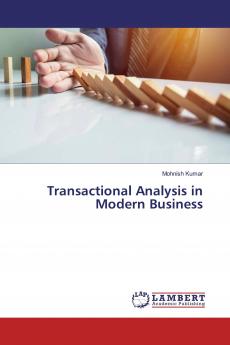 Transactional Analysis in Modern Business