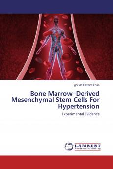 Bone Marrow���Derived Mesenchymal Stem Cells For Hypertension