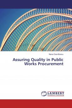 Assuring Quality in Public Works Procurement