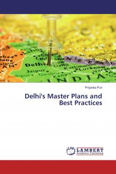 Delhi's Master Plans and Best Practices