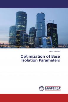 Optimization of Base Isolation Parameters