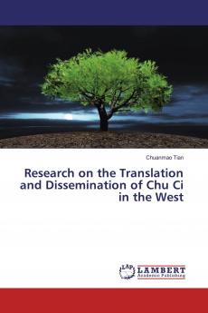 Research on the Translation and Dissemination of Chu Ci in the West