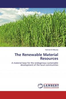 The Renewable Material Resources
