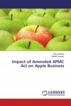 Impact of Amended APMC Act on Apple Business