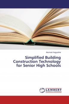 Simplified Building Construction Technology for Senior High Schools
