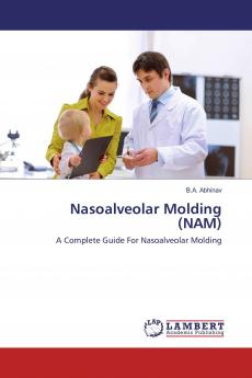 Nasoalveolar Molding (NAM)