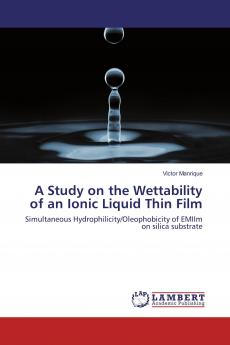 A Study on the Wettability of an Ionic Liquid Thin Film