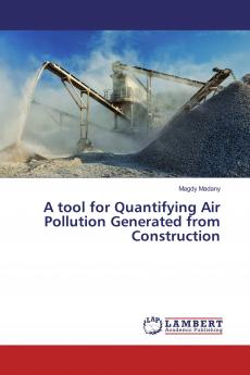 A tool for Quantifying Air Pollution Generated from Construction