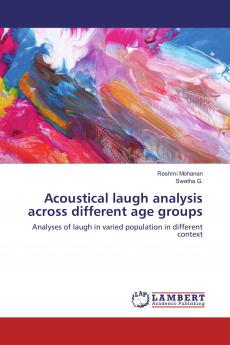 Acoustical laugh analysis across different age groups