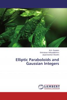 Elliptic Paraboloids and Gaussian Integers
