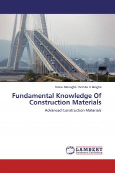 Fundamental Knowledge Of Construction Materials