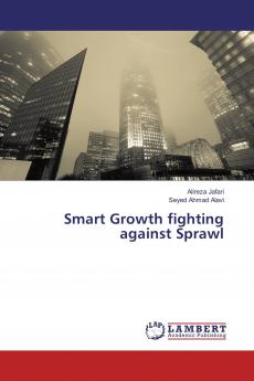 Smart Growth fighting against Sprawl