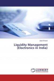 Liquidity Management (Eloctronics in India)