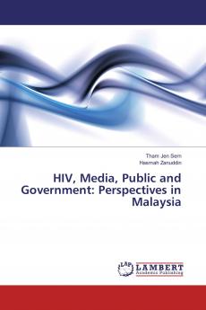HIV Media Public and Government: Perspectives in Malaysia