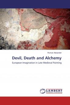 Devil Death and Alchemy