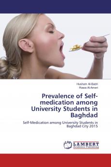 Prevalence of Self-medication among University Students in Baghdad