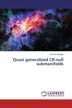 Quasi generalized CR-null submanifolds
