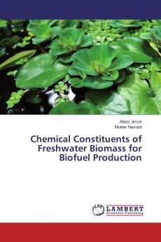Chemical Constituents of Freshwater Biomass for Biofuel Production