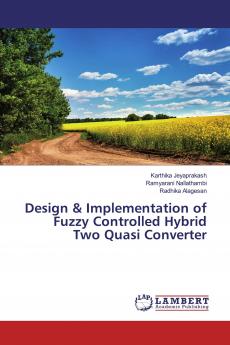 Design & Implementation of Fuzzy Controlled Hybrid Two Quasi Converter