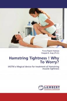 Hamstring Tightness ! Why To Worry?