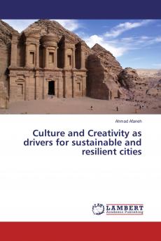 Culture and Creativity as drivers for sustainable and resilient cities