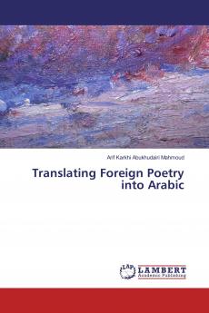 Translating Foreign Poetry into Arabic