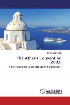 The Athens Convention 2002: