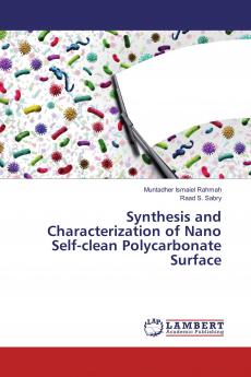 Synthesis and Characterization of Nano Self-clean Polycarbonate Surface