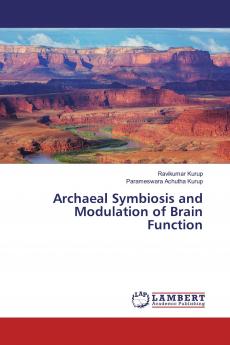 Archaeal Symbiosis and Modulation of Brain Function