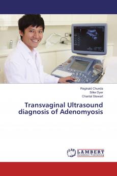 Transvaginal Ultrasound diagnosis of Adenomyosis