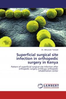Superficial surgical site infection in orthopedic surgery in Kenya