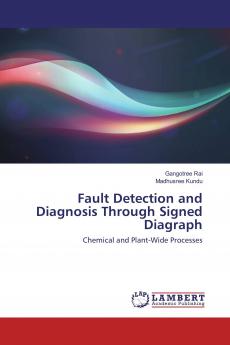 Fault Detection and Diagnosis Through Signed Diagraph