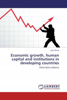 Economic growth human capital and institutions in developing countries