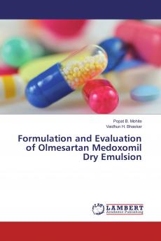 Formulation and Evaluation of Olmesartan Medoxomil Dry Emulsion