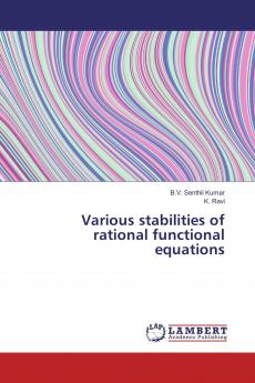 Various stabilities of rational functional equations