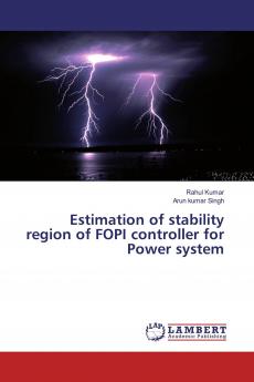 Estimation of stability region of FOPI controller for Power system