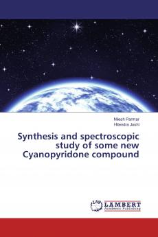 Synthesis and spectroscopic study of some new Cyanopyridone compound