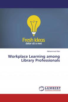 Workplace Learning among Library Professionals