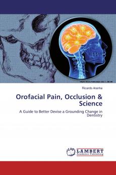 Orofacial Pain Occlusion & Science