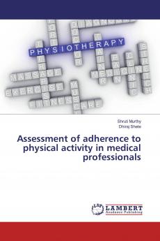 Assessment of adherence to physical activity in medical professionals