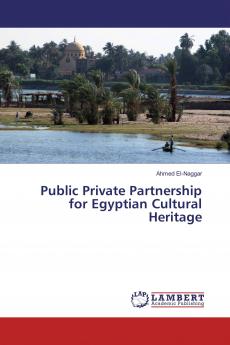 Public Private Partnership for Egyptian Cultural Heritage