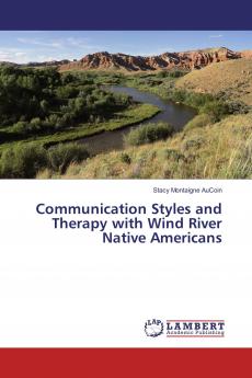 Communication Styles and Therapy with Wind River Native Americans